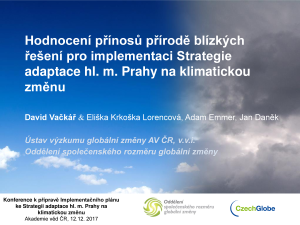 Hodnocení přínosů přírodě blízkých řešení pro implementaci Strategie adaptace hl. m. Prahy