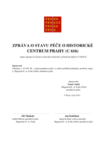 ZPRÁVA O STAVU PÉČE O HISTORICKÉ CENTRUM PRAHY 2012 a 2013