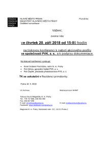 Tisková konference k nabytí akciového podílu ve společnosti PVK, a. s., a k podpisu dokumentace