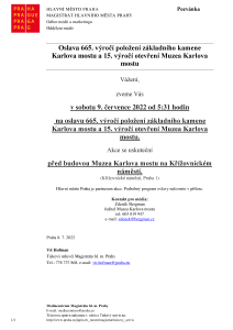 665. výročí položení základního kamene Karlova mostu, 15. výročí otevření Muzea Karlova  mostu