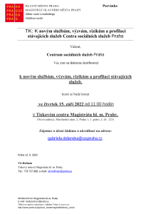 TK: K novým službám, výzvám, rizikům a profilaci  stávajících služeb Centra sociálních služeb Praha